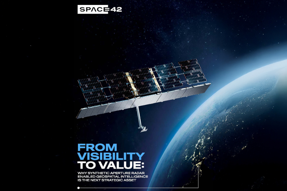 Space42 publishes Foresight Constellation Viewpoint on SAR ecosystems